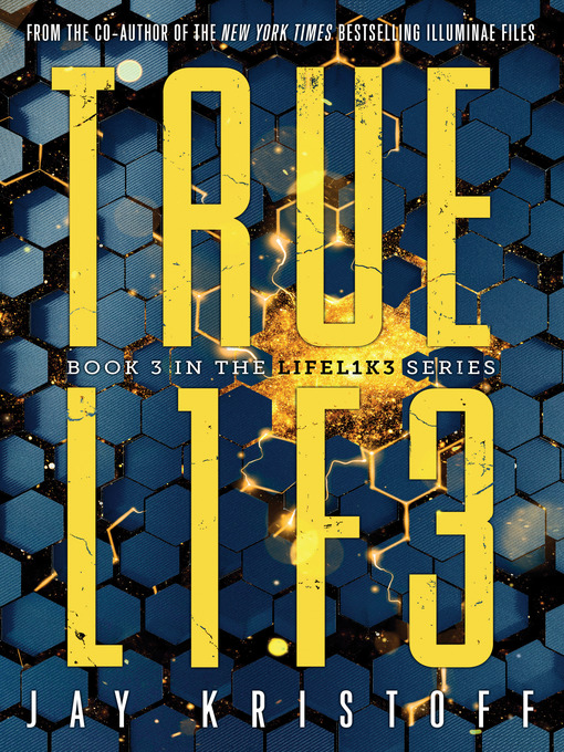 Title details for TRUEL1F3 (Truelife) by Jay Kristoff - Available